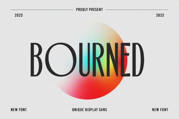 Bourned Font Review: A Display Typeface for Campaigns