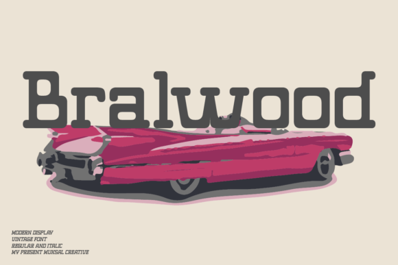 Bralwood Font: Elevating Campaign Visuals with Vintage Charm