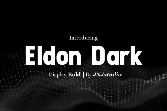 Eldon Dark Font: Bold Typography for Editorial Design