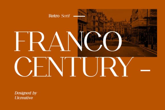 Franco Century Font: Elevating Digital Brand Identity