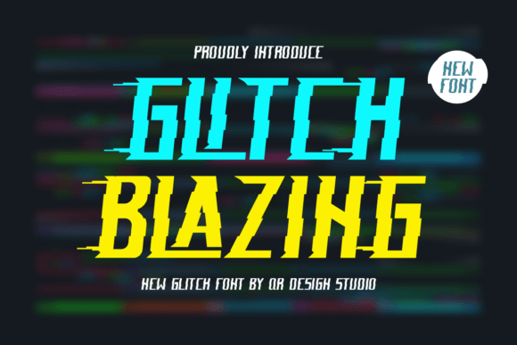 Glitch Blazing Font: Bold Type for Digital Campaigns