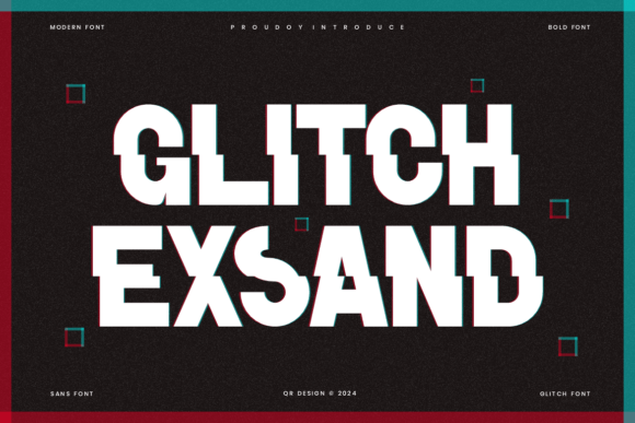 Glitch Exsand Font for Modern Editorial Design