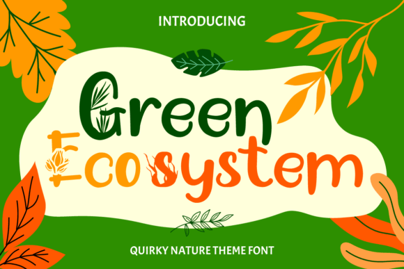 Green Ecosystem Font: A Designer’s Branding Test