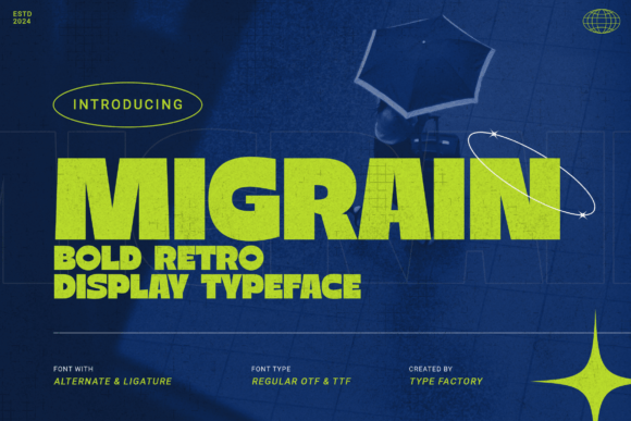 Migrain Font: Retro Display Type for Digital Campaigns