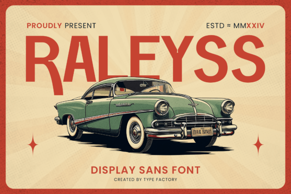 Raleyss Font: Elevating Campaign Visuals with Retro Charm
