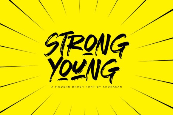 Strong Young Font: Elevating Campaign Visuals
